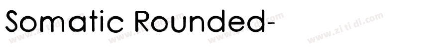 Somatic Rounded字体转换